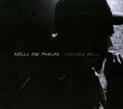 Kelly Joe Phelps - Western Bell (CD)