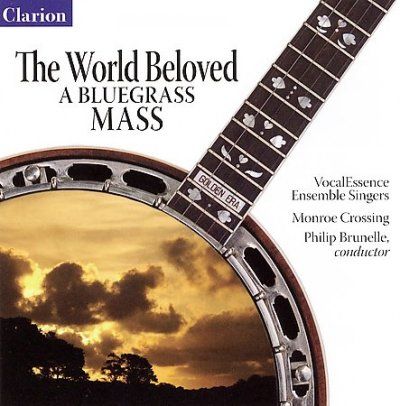 Vocalessence Ensembl - World Beloved: Bluegrass Mass (CD)