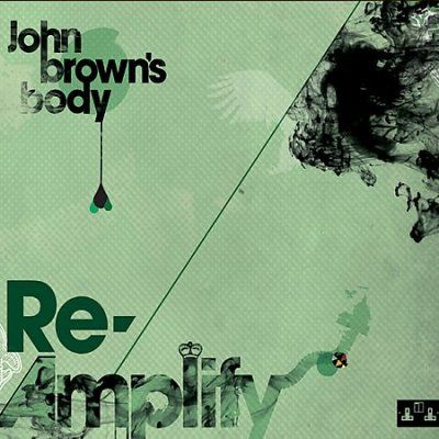 John Brown's Body - Re Amplify (CD)