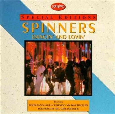 Spinners - Dancin And Lovin (CD)