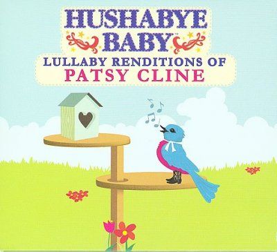 Various - Hushabye Baby: Lullaby Patsy Cline (CD)