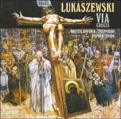 Britten Sinfonia - Lukaszeski: Via Crucis (CD)