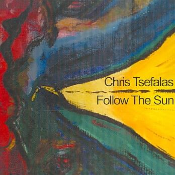 Chris Tsefalas - Follow The Sun (CD)