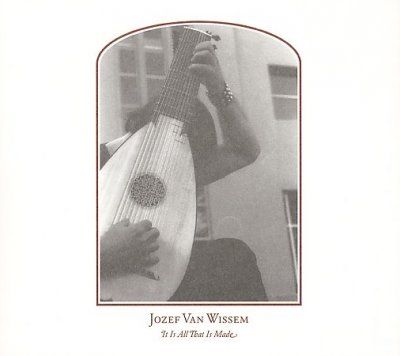 Jozef Van Wissem - It Is All That Is Made (CD)