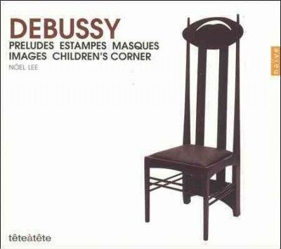 Noel Lee - Debussy: Preludes Estampes Masques (CD)