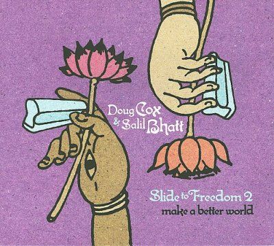Doug Cox - Slide To Freedom 2: Make A Better Worl (CD)
