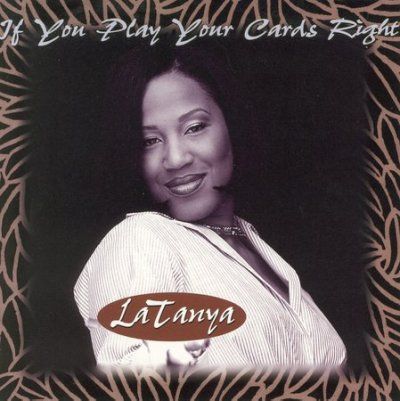 La Tanya - If You Play Your Cards Right/cd5 (CD)