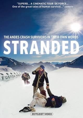 Gonzalo Arijon - Stranded: Andes Crash Survivors In The (DVD)