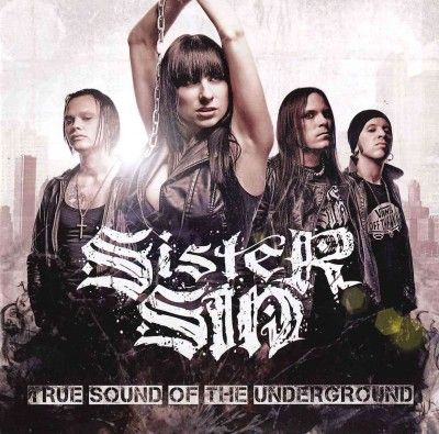 Sister Sin - True Sound Of The Underground (CD)