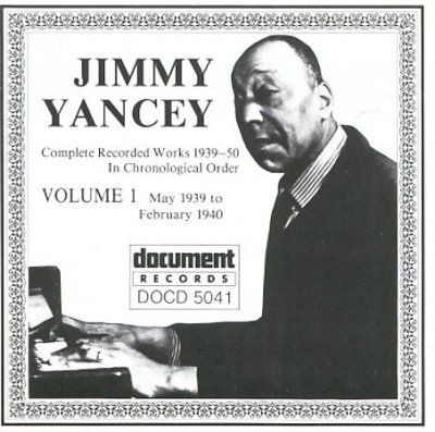 Jimmy Yancey Vol.1 1939-1940 - (Import CD)