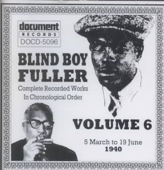 Blind Boy Fuller Vol.06 1940 - (Import CD)