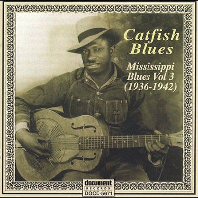 Catfish Blues Mississippi Blues Vol.3 - (Import CD)