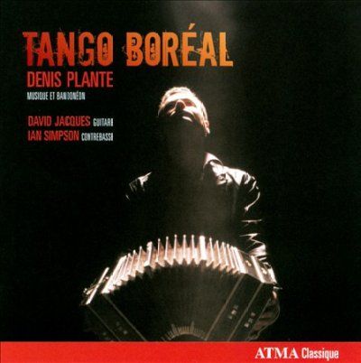 Denis Plante - Tango Boreal Music For Bandonean (CD)