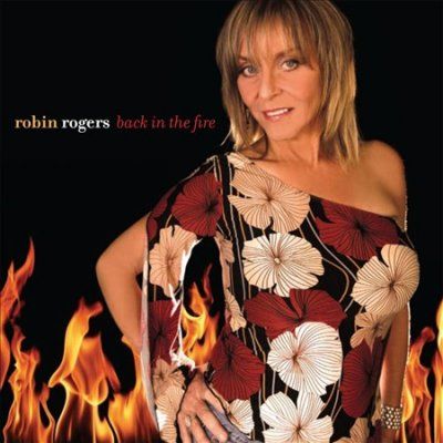 Robin Rogers - Back In The Fire (CD)