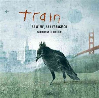 Train - Save Me San Francisco (golden Gate E (CD)
