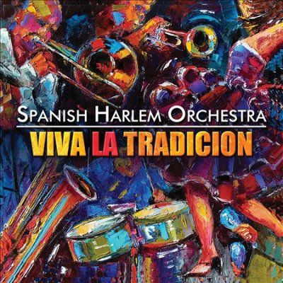 Spanish Harlem Orche - Viva La Tradicion (CD)