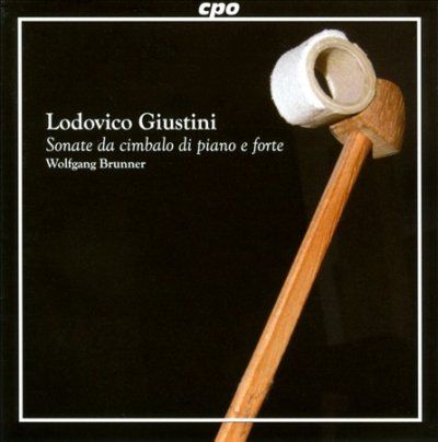 Wolfgang Brunner - Giustini: Sonate Da Cimbalo Di Piano E (CD)