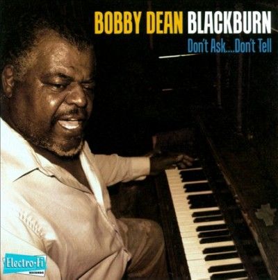 Bobby Dea Blackburn - Don't Ask Don't Tell (CD)