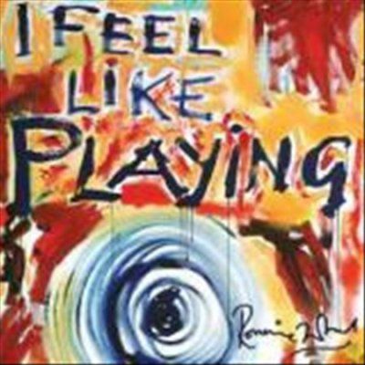 Ronnie Wood - I Feel Like Playing (CD)