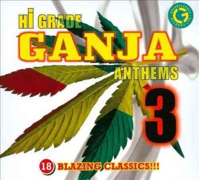 Various - Hi Grade Ganja Anthems Vol 3 (CD)