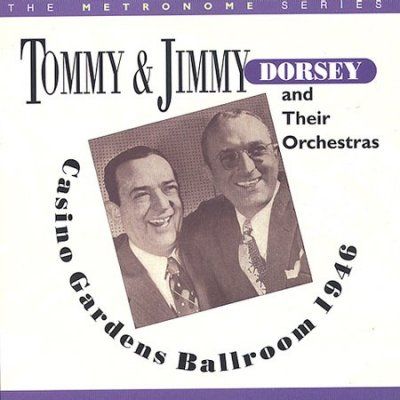 Dorsey Brothers - Casino Gardens: 1946 (CD)