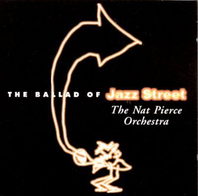 Nat Pierce - Ballad Of Jazz Street (CD)