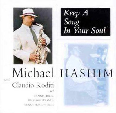 Michael Hashmim - Keep A Song In Your Soul (CD)