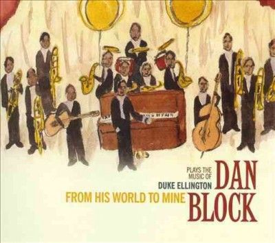 Dan Block - From His World To Mine (CD)
