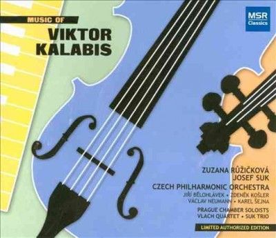Josef Suk - Music Of Viktor Kalabis (CD)