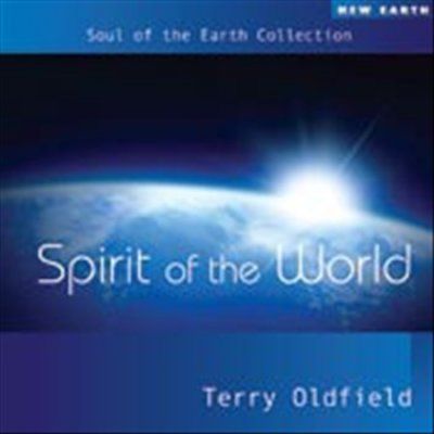 Terry Oldfield - Spirit Of The World (CD)