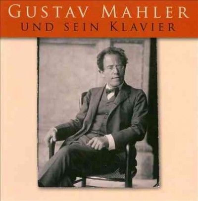 Mahler Playing Mahler on Mahler's Gra - (Import CD)