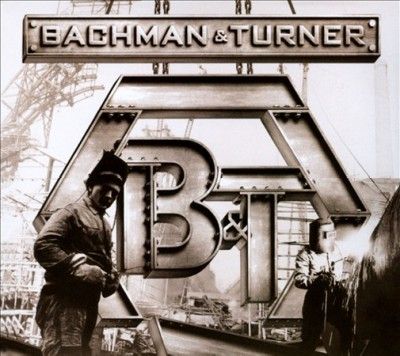 Bachman &amp; Turner - Bachman &amp; Turner (CD)