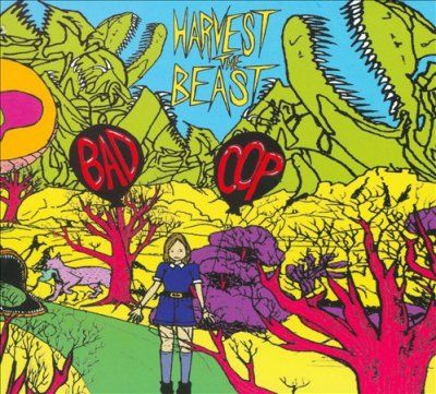 Bad Cop - Harvest The Beast (CD)