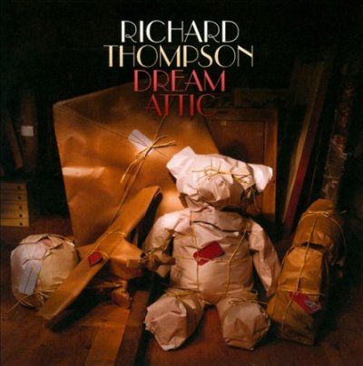 Richard Thompson - Dream Attic (CD)