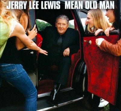 Jerry Lee Lewis - Mean Old Man (CD)