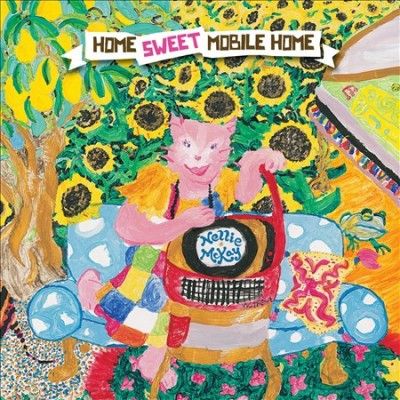 Nellie Mckay - Home Sweet Mobile Home (CD)