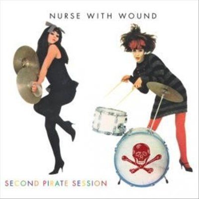 Nurse With Wound - Second Pirate Session (CD)