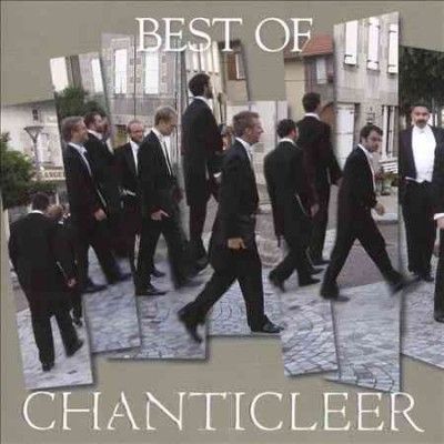 Chanticleer - Best Of Chanticleer (CD)