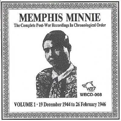 Memphis Minnie - Complete Post War Recordings: Vol 1 (CD)