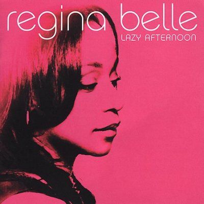 Regina Belle - Lazy Afternoon (CD)