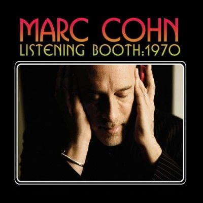 Marc Cohn - Listening Booth: 1970 (CD)