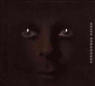 Chronomad - Sayeh (CD)