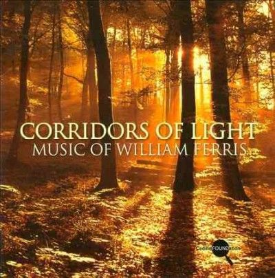 Composer Festival Or - Ferris: Corridors Of Light Music Of Wi (CD)