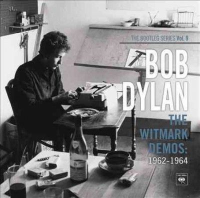 Bootleg Series 9: Whitmark Demos 62-64 (CD)