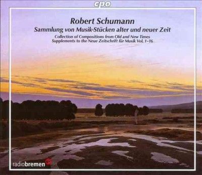 Robert Schumann - Schumann: Collection Of Music Composit (CD)