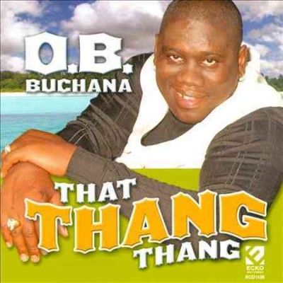 O.B. Buchana - That Thang Thang (CD)