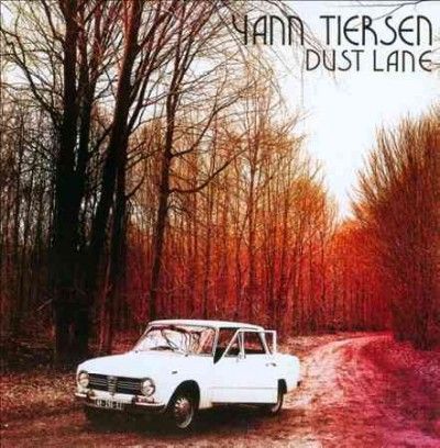 Yann Tiersen - Dust Lane (CD)