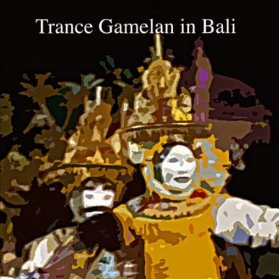 Trance Gamelan in Bali - (Import CD)