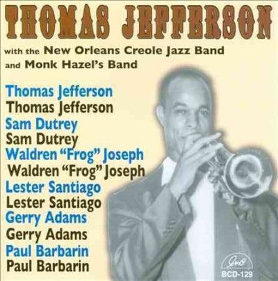 Thomas Jefferson - With New Orleans Creole Jazz Band/mon (CD)