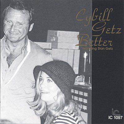 Cybill Shepherd - Cybill Getz Better (CD)